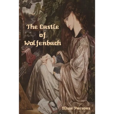 The Castle of Wolfenbach