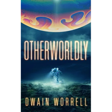 Otherworldly