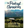 The Podcast Chronicles