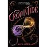 Crowntide (the Lightlark Saga Book 4)
