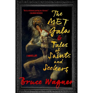 The Met Gala & Tales of Saints and Seekers: Two Novellas