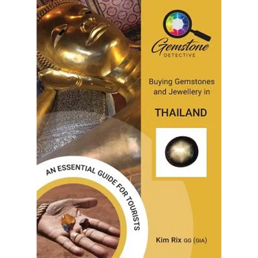 The Gemstone Detective: Buying Gemstones and Jewellery in Thailand