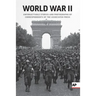 World War II: Unforgettable Stories and Photographs by Correspondents of the Associated Press