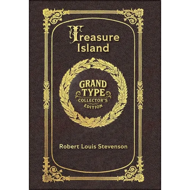 Large Print - Treasure Island - Grand Type Collector's Edition - Illustrated - Matte Hardcover with Dust Jacket