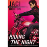 Riding the Night