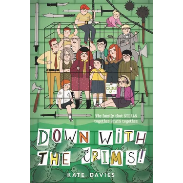 The Crims #2: Down with the Crims!