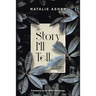 The Story I'll Tell