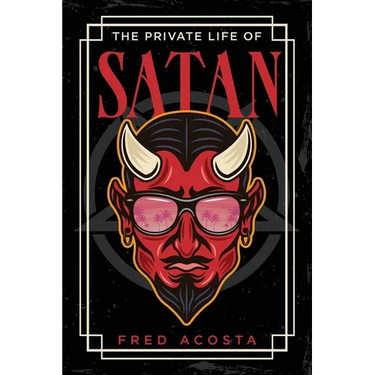 The Private Life of Satan