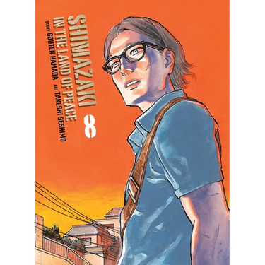 Shimazaki in the Land of Peace 8