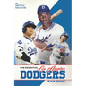 The Essential Los Angeles Dodgers Fan Book