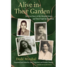 Alive in Their Garden: The True Story of the Mirabal Sisters and Their Fight for Freedom
