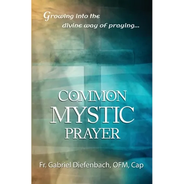 Common Mystic Prayer