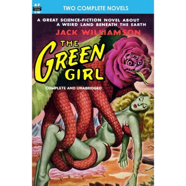 The Green Girl, The, & Robot Peril