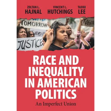 Race and Inequality in American Politics