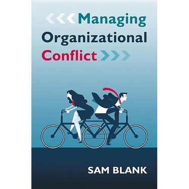 Managing Organizational Conflict