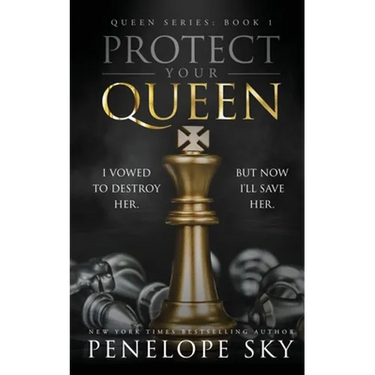 Protect Your Queen