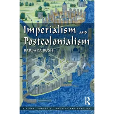 Imperialism and Postcolonialism