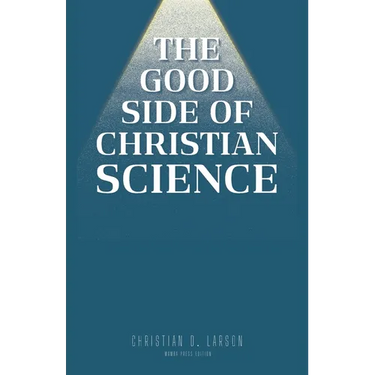 The Good Side of Christian Science