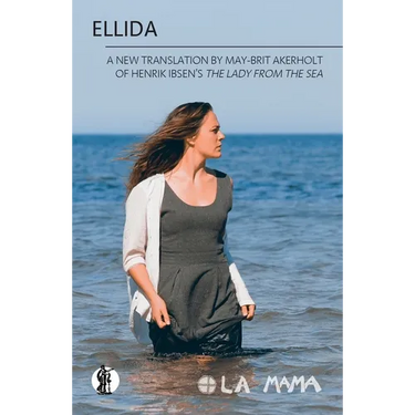 Ellida: a new translation of Henrik Ibsen's The Lady of the Sea