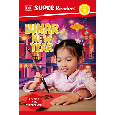 DK Super Readers Level 2 Lunar New Year