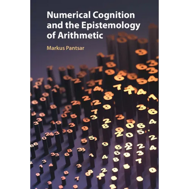Numerical Cognition and the Epistemology of Arithmetic