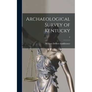 Archaeological Survey of Kentucky; 2