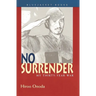 No Surrender: My Thirty-Year War