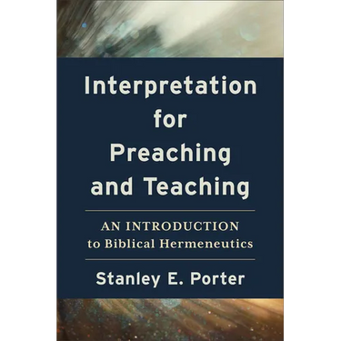 Interpretation for Preaching and Teaching