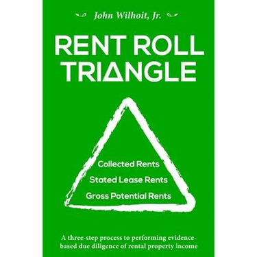 Rent Roll Triangle: The Ultimate Rental Property Grading System