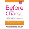 Before the Change: Taking Charge of Your Perimenopause