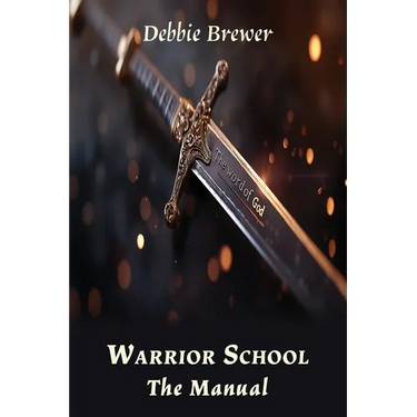 Warrior School: The Manual