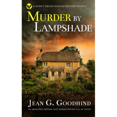 MURDER BY LAMPSHADE an absolutely gripping cozy murder mystery full of twists