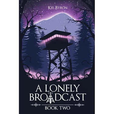 A Lonely Broadcast: Book Two
