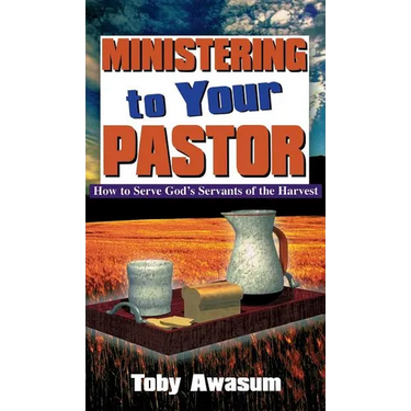 Ministering to Your Pastor
