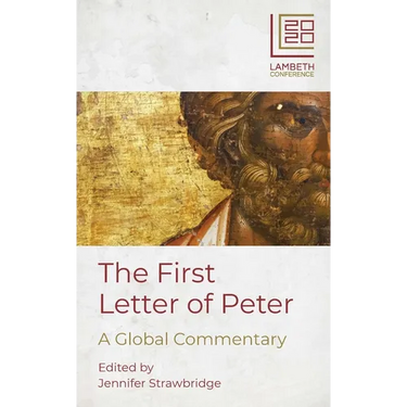 The First Letter of Peter: A Global Commentary