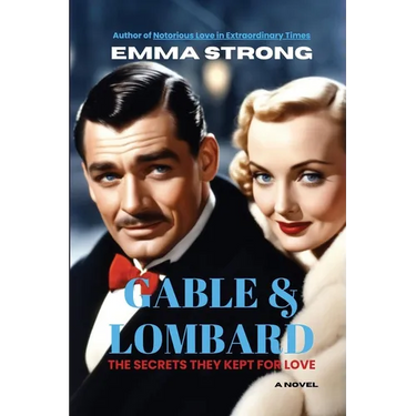 Gable & Lombard: The Secrets They Kept for Love