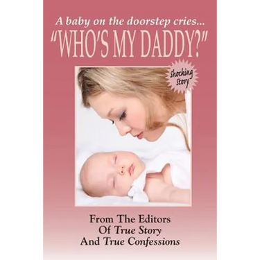 Who's My Daddy?