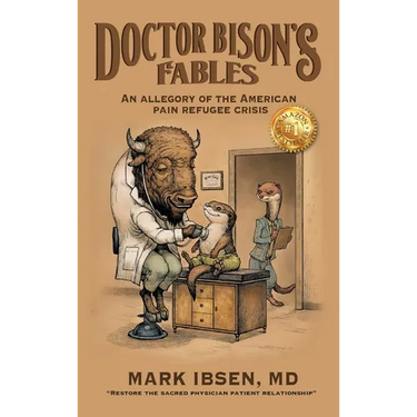 Doctor Bison's Fables: An Allegory of the American Pain Refugee Crisis