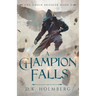 A Champion Falls