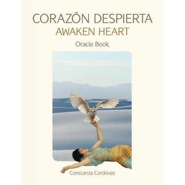 Corazón Despierta Awaken Heart: Oracle Book