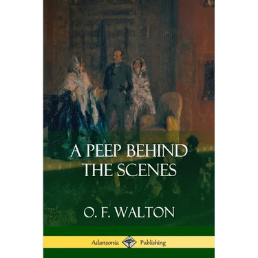 A Peep Behind the Scenes