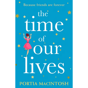 The Time of Our Lives