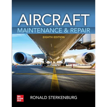Aircraft Maintenance & Repair, Eighth Edition