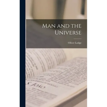 Man and the Universe