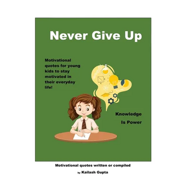 Never Give Up!: Knowledge is Power