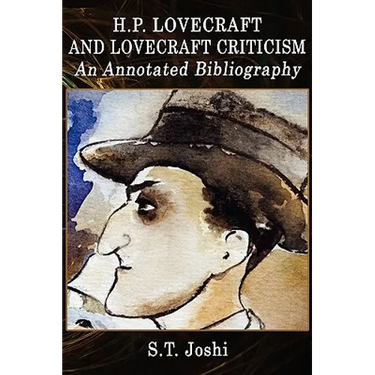H. P. Lovecraft and Lovecraft Criticism: An Annotated Bibliography.
