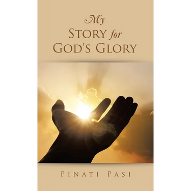 My Story for God's Glory