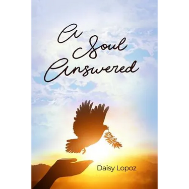 A Soul Answered