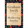 Mothering Sunday: A Romance