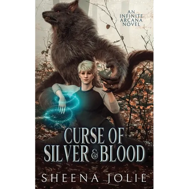 Curse of Silver & Blood: An Infinite Arcana Novella
